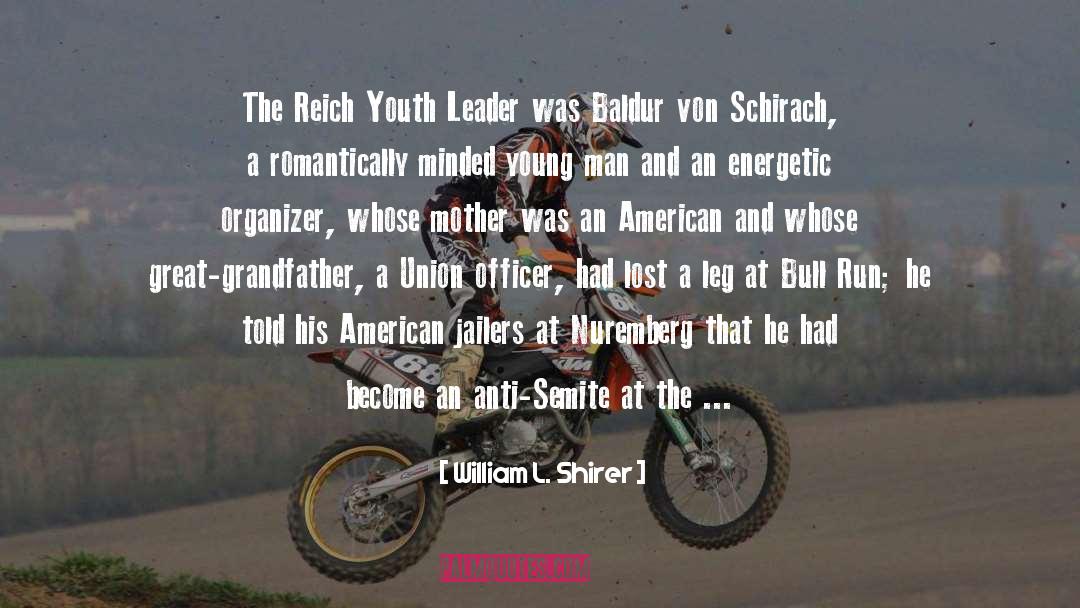 Lost Youth Volume 1 quotes by William L. Shirer