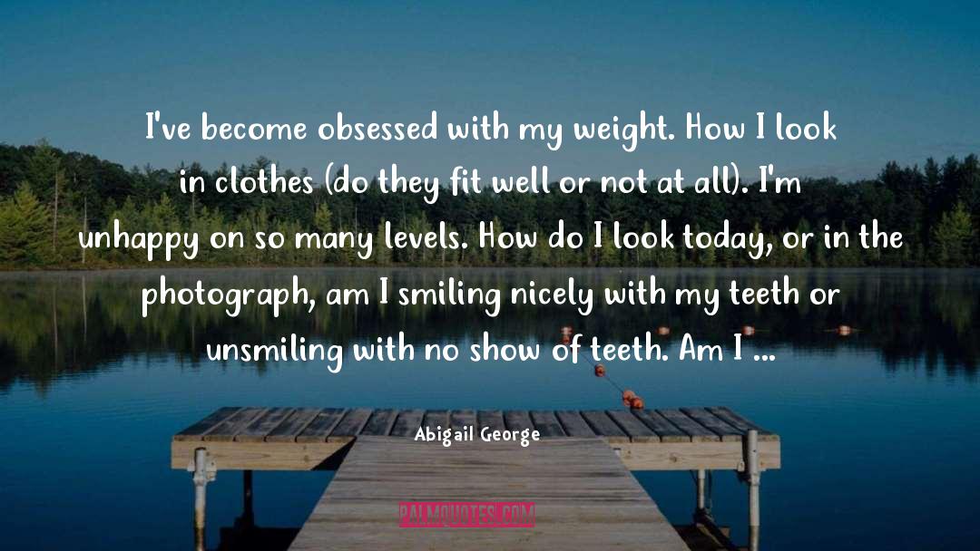 Lot In Life quotes by Abigail George