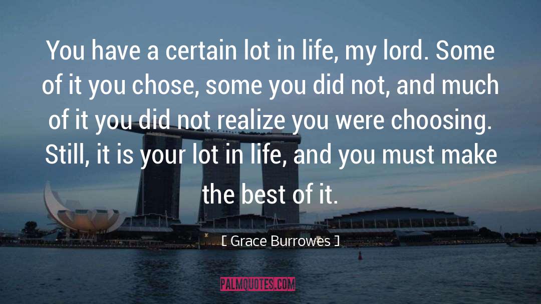 Lot In Life quotes by Grace Burrowes