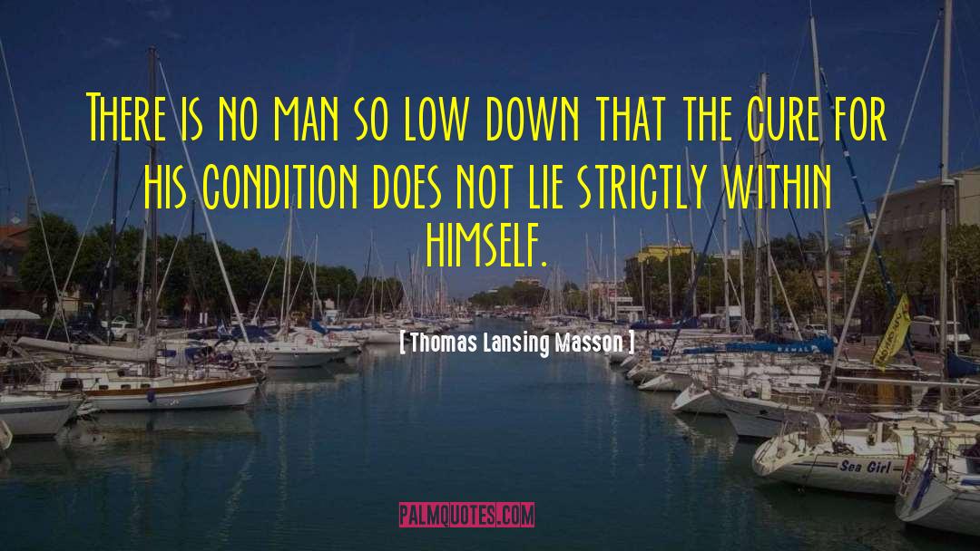 Lothamer Lansing quotes by Thomas Lansing Masson
