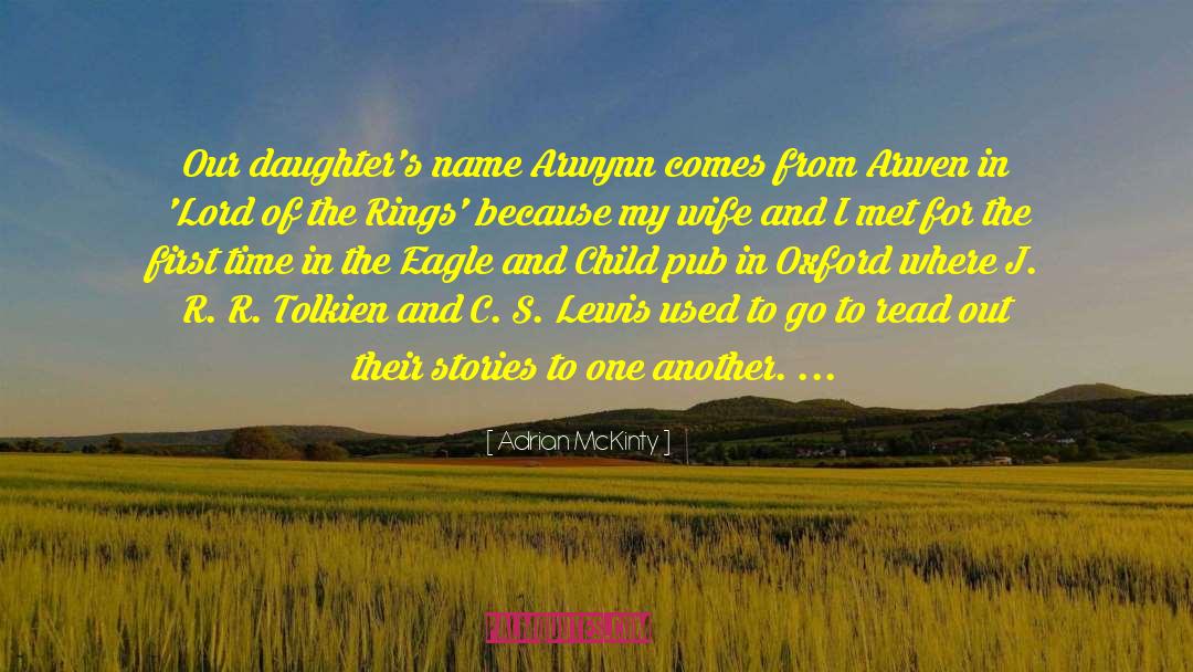 Lotr Lord Of The Rings quotes by Adrian McKinty