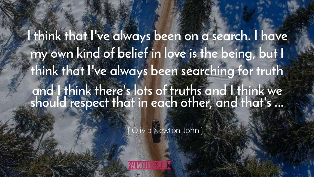 Lots Of Love And Respect quotes by Olivia Newton-John