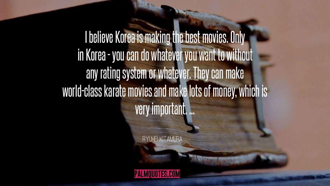 Lots Of Money quotes by Ryuhei Kitamura