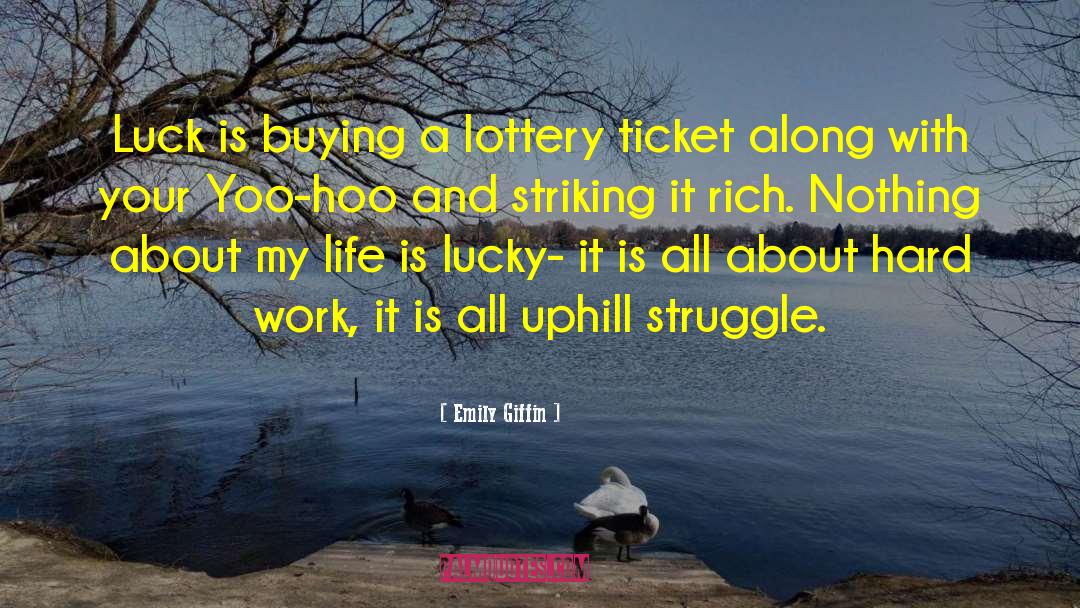 Lottery quotes by Emily Giffin