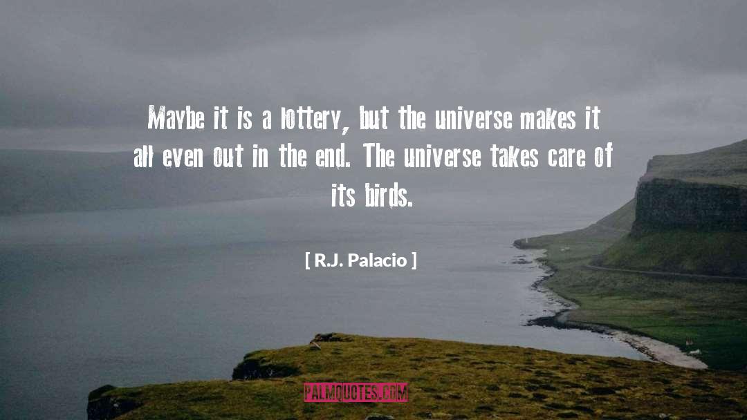 Lottery quotes by R.J. Palacio