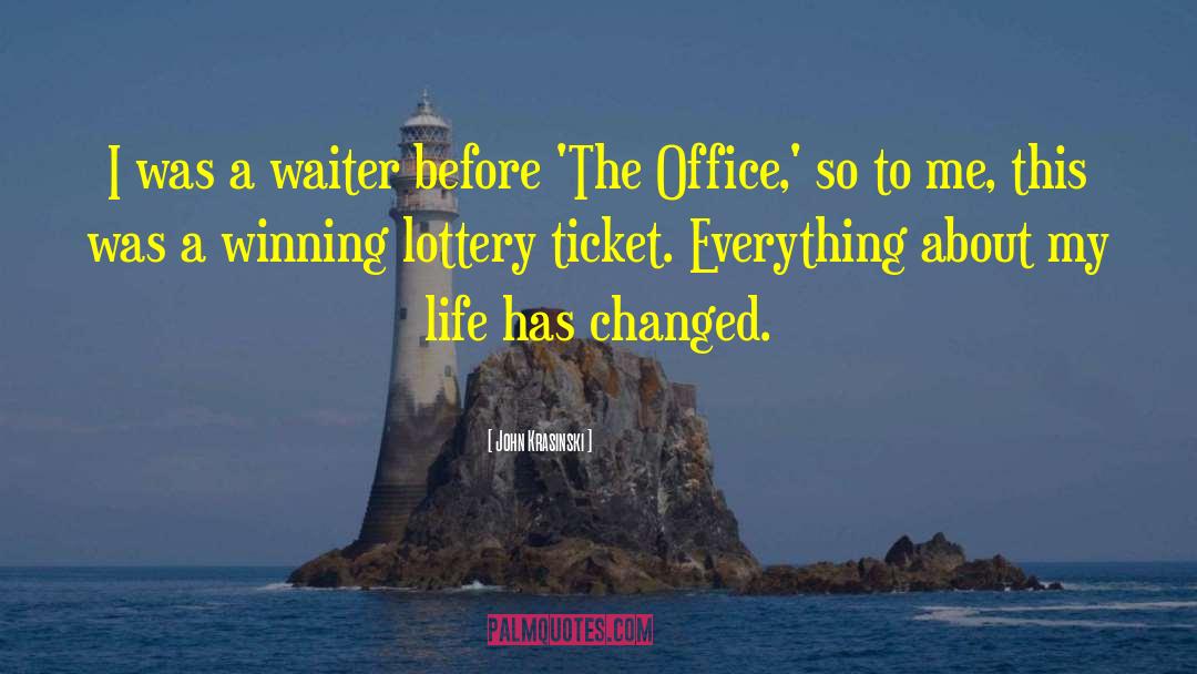 Lottery Ticket quotes by John Krasinski