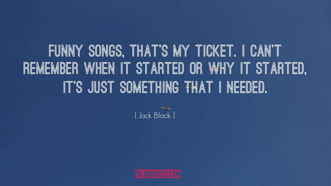 Lottery Tickets quotes by Jack Black