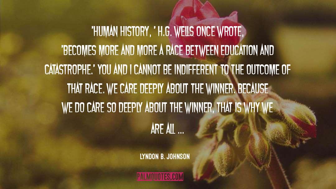 Lottery Winner quotes by Lyndon B. Johnson