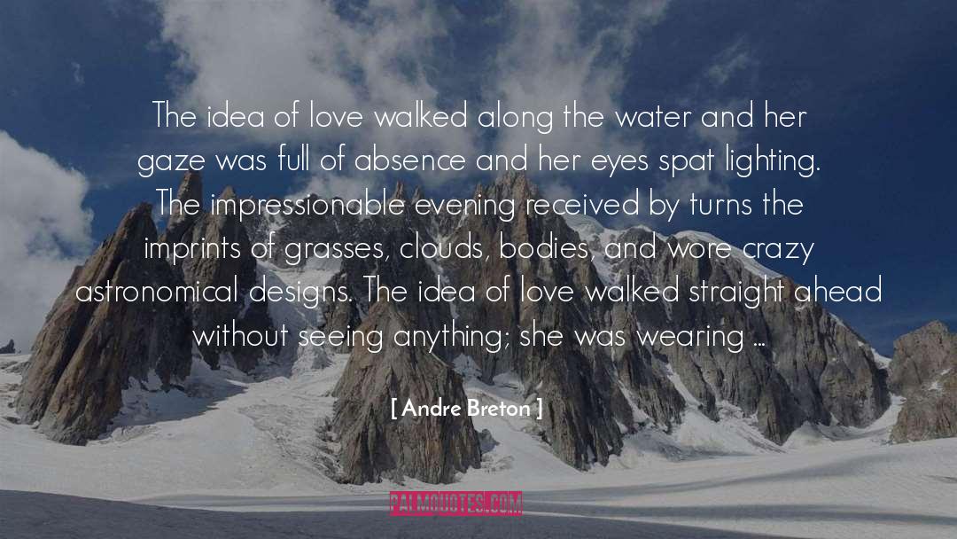 Lotus Awakening quotes by Andre Breton