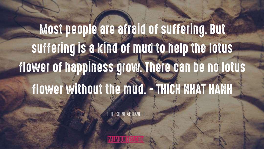 Lotus Flower quotes by Thich Nhat Hanh