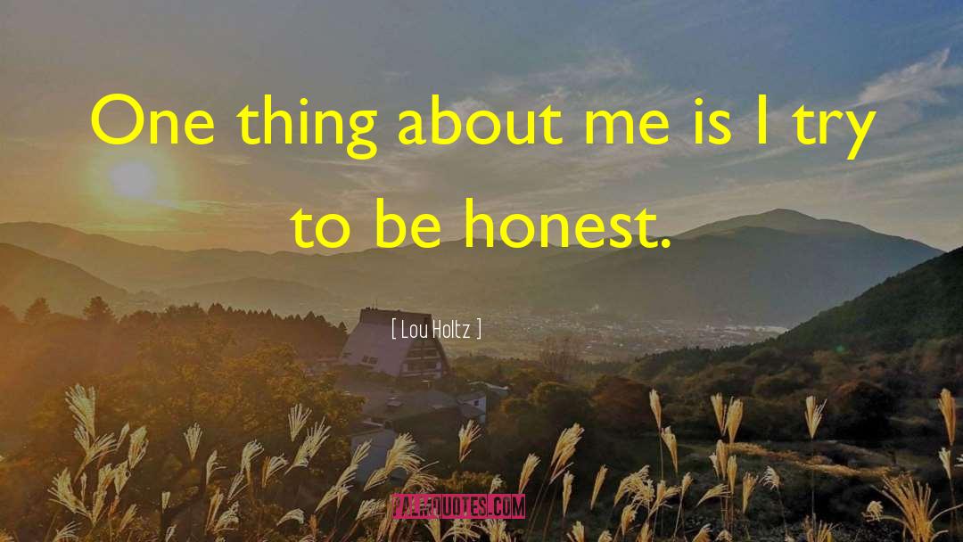 Lou Beale quotes by Lou Holtz