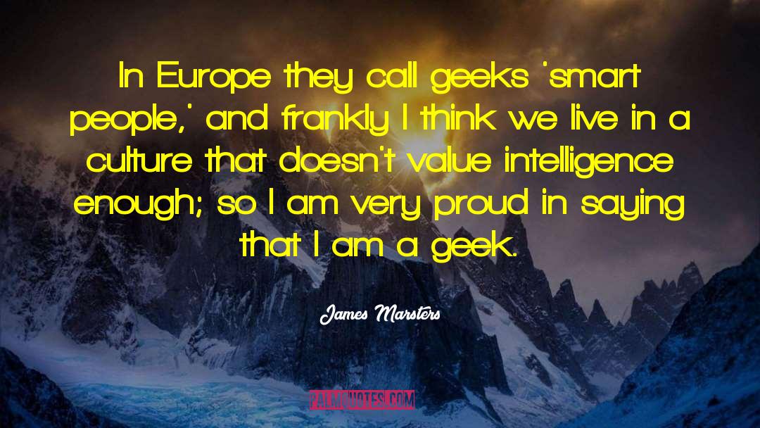 Loud And Proud quotes by James Marsters