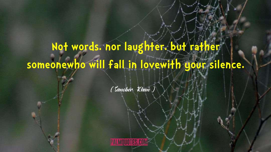 Loud Laughter quotes by Sanober  Khan