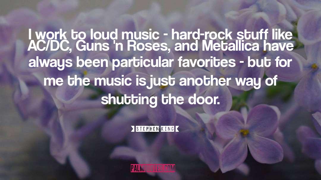 Loud Music quotes by Stephen King