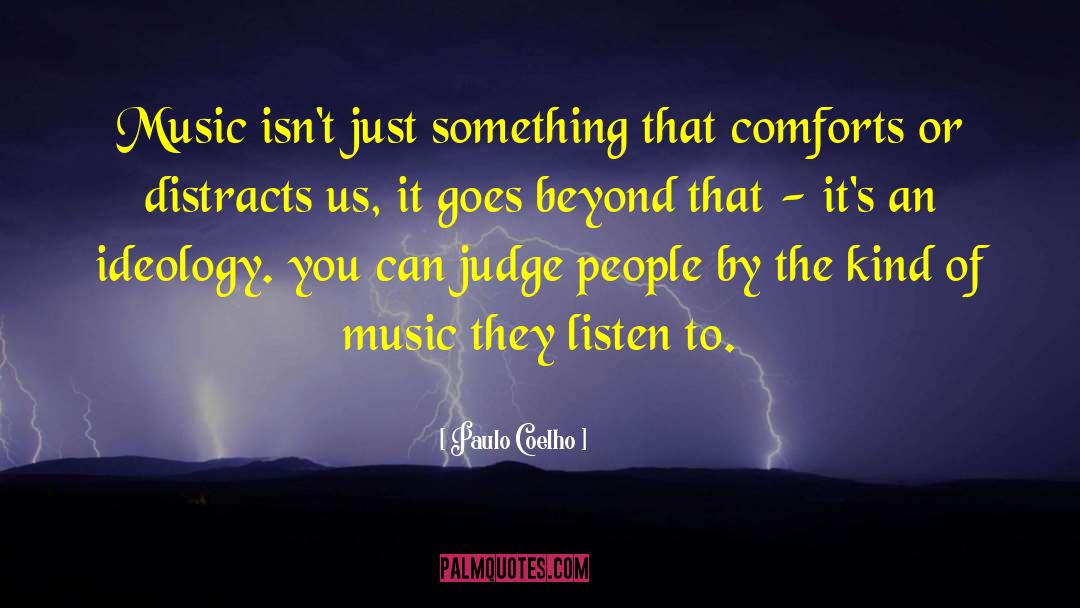 Loud Music quotes by Paulo Coelho