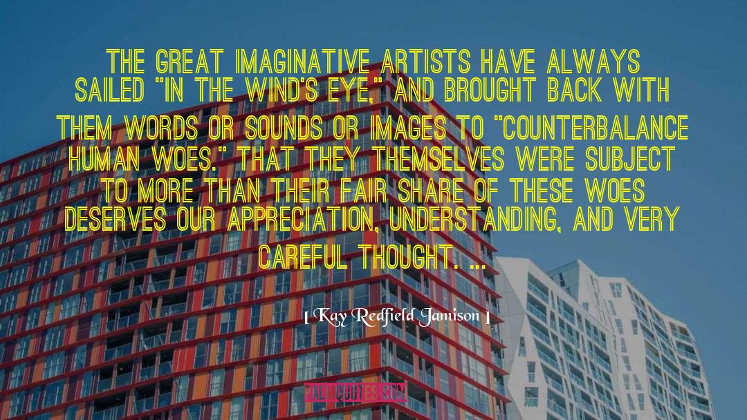 Loud Sounds quotes by Kay Redfield Jamison