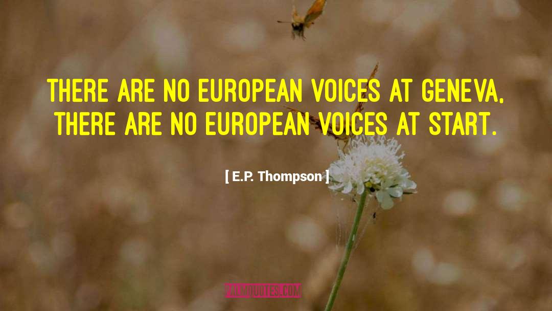 Loud Voices quotes by E.P. Thompson