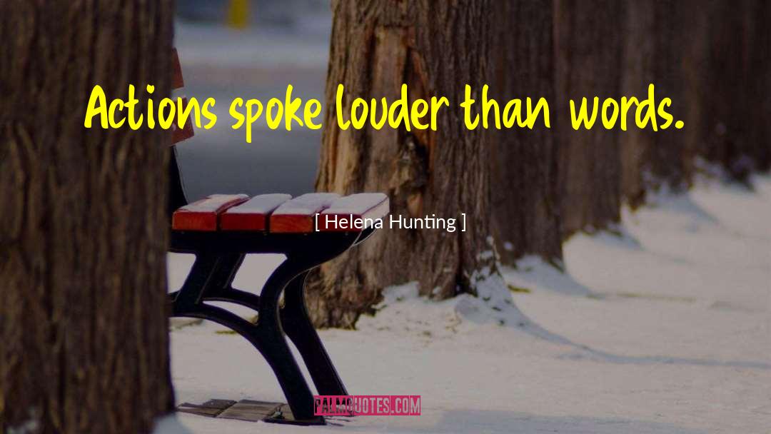 Louder Than Bells quotes by Helena Hunting