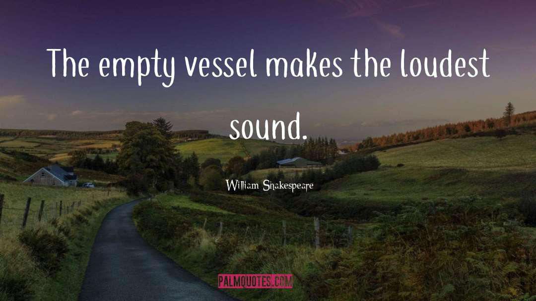 Loudest quotes by William Shakespeare