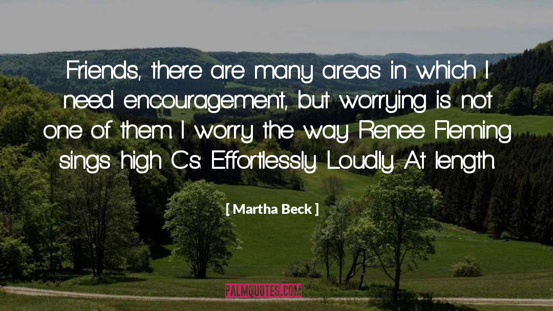 Loudly quotes by Martha Beck