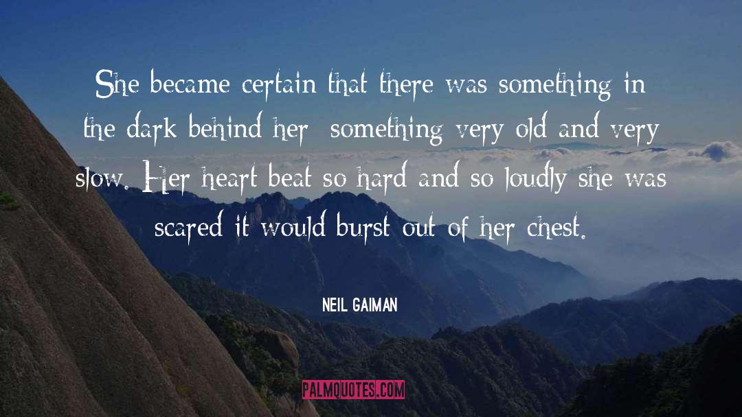 Loudly quotes by Neil Gaiman