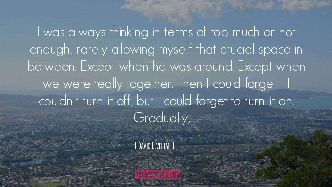 Loudy On Track quotes by David Levithan