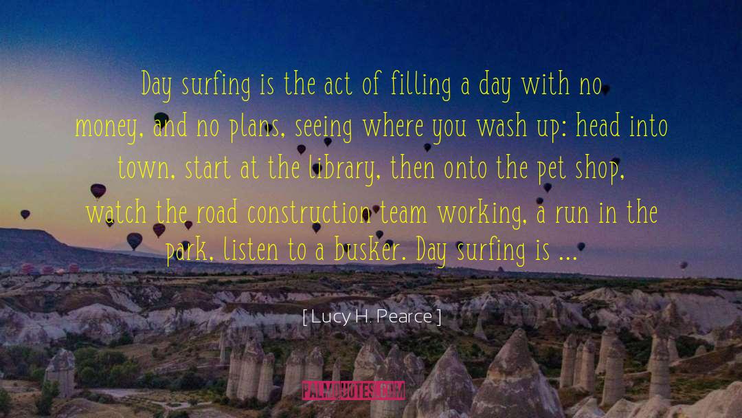 Loughrey Construction quotes by Lucy H. Pearce
