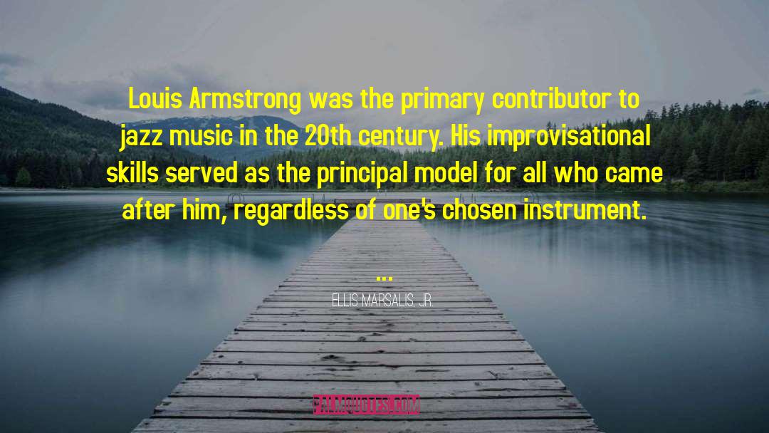Louis Armstrong quotes by Ellis Marsalis, Jr.