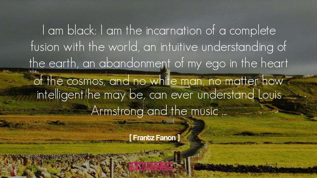 Louis Armstrong quotes by Frantz Fanon