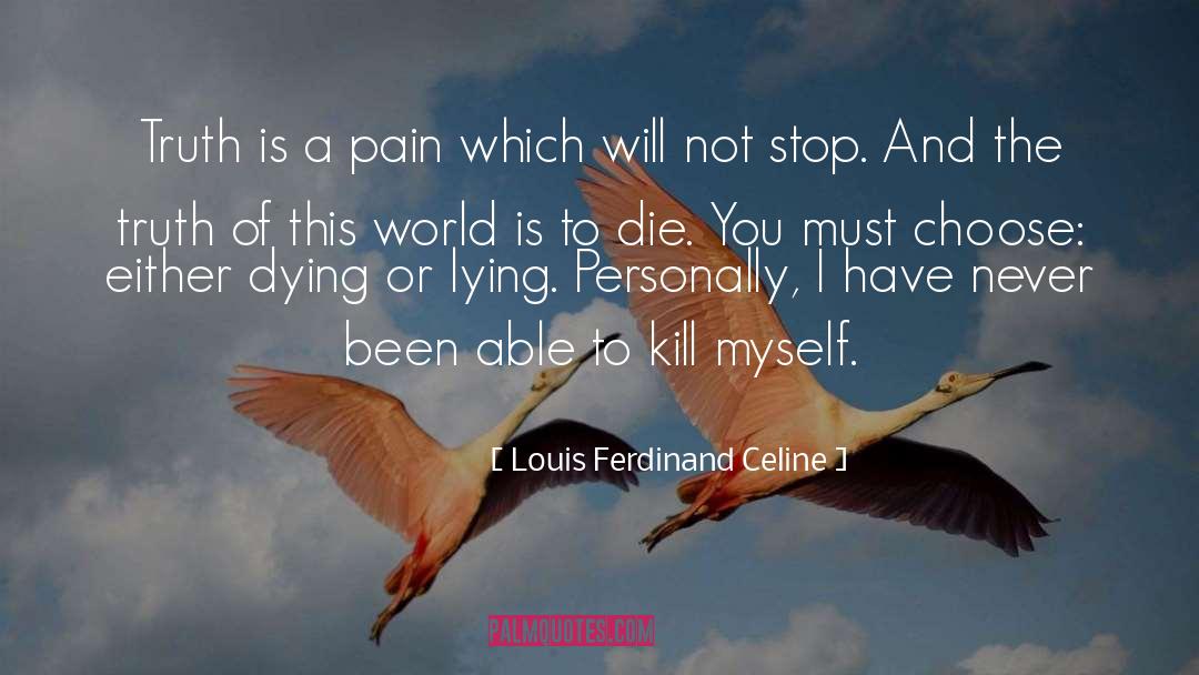 Louis Tominson quotes by Louis Ferdinand Celine