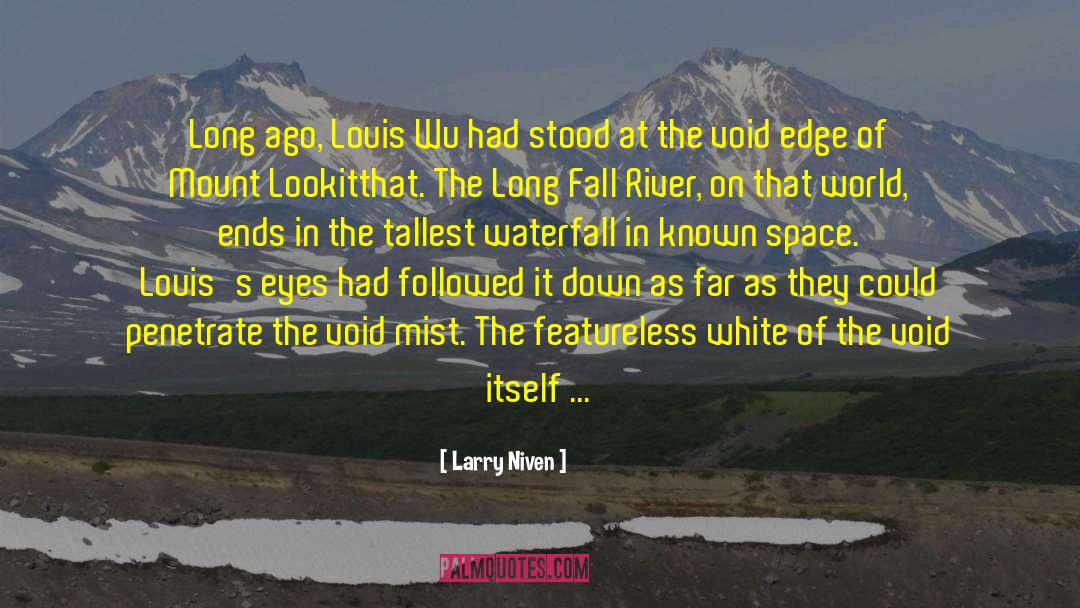 Louis Wu quotes by Larry Niven