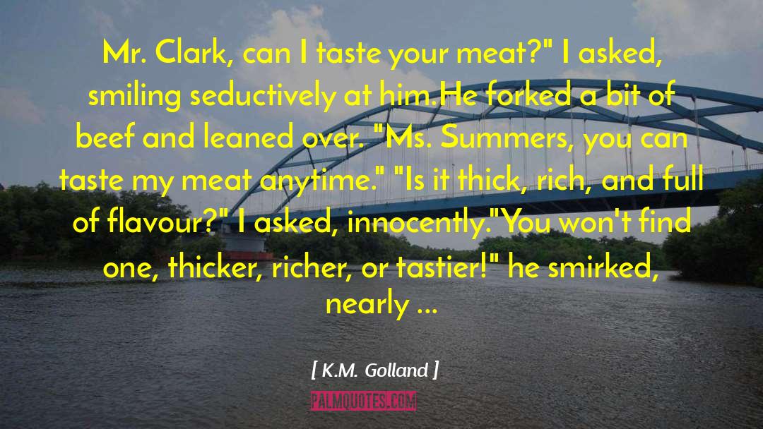 Louisa Clark quotes by K.M. Golland