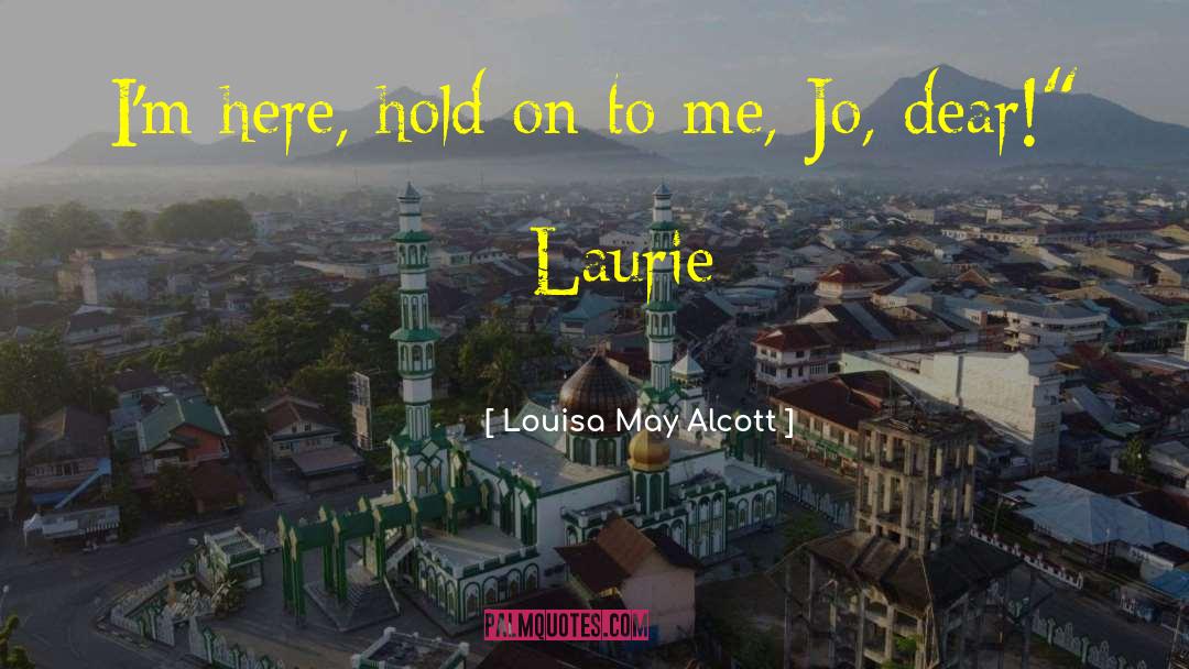 Louisa May Alcott quotes by Louisa May Alcott