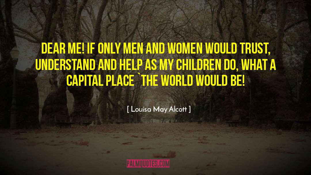 Louisa May Alcott quotes by Louisa May Alcott