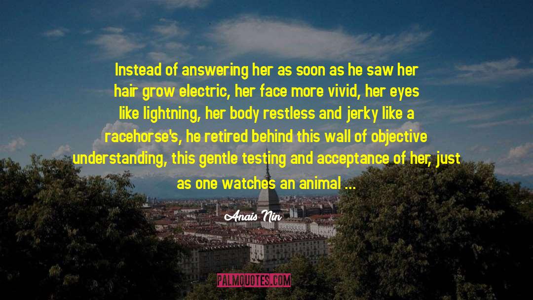 Louisa Wall quotes by Anais Nin