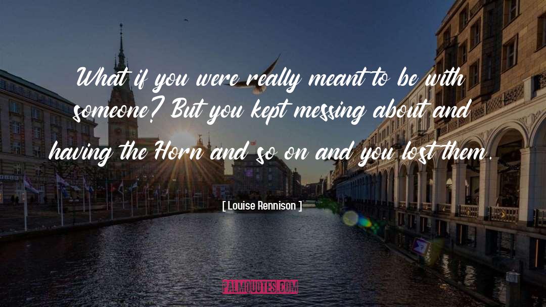 Louise Rennison quotes by Louise Rennison