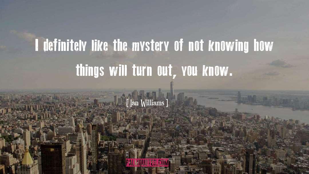 Louisiana Bayou Mystery quotes by Ian Williams