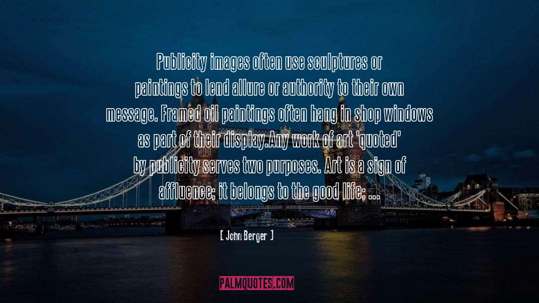 Louisiana Purchase quotes by John Berger