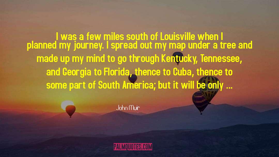 Louisville quotes by John Muir