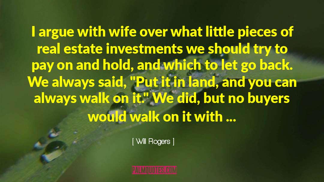 Lounder Real Estate quotes by Will Rogers