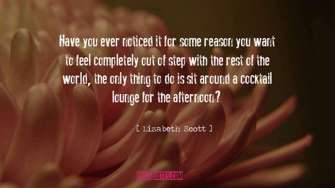 Lounge quotes by Lizabeth Scott