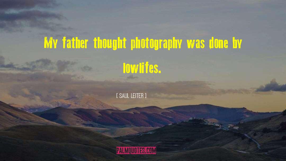 Loupe Photography quotes by Saul Leiter