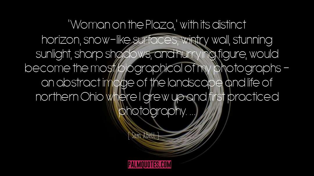 Loupe Photography quotes by Sam Abell