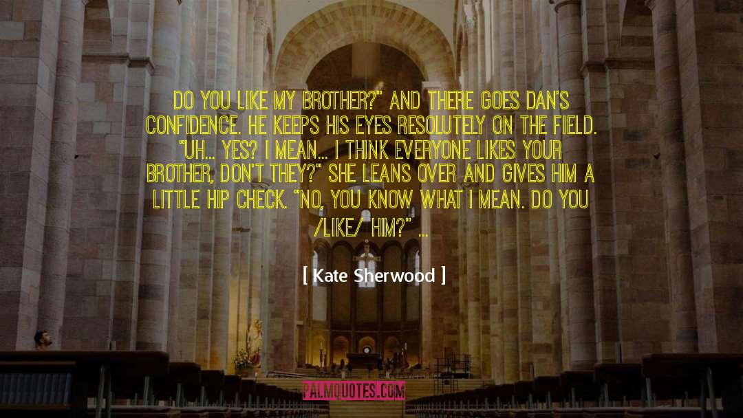 Lourdeur Dans quotes by Kate Sherwood