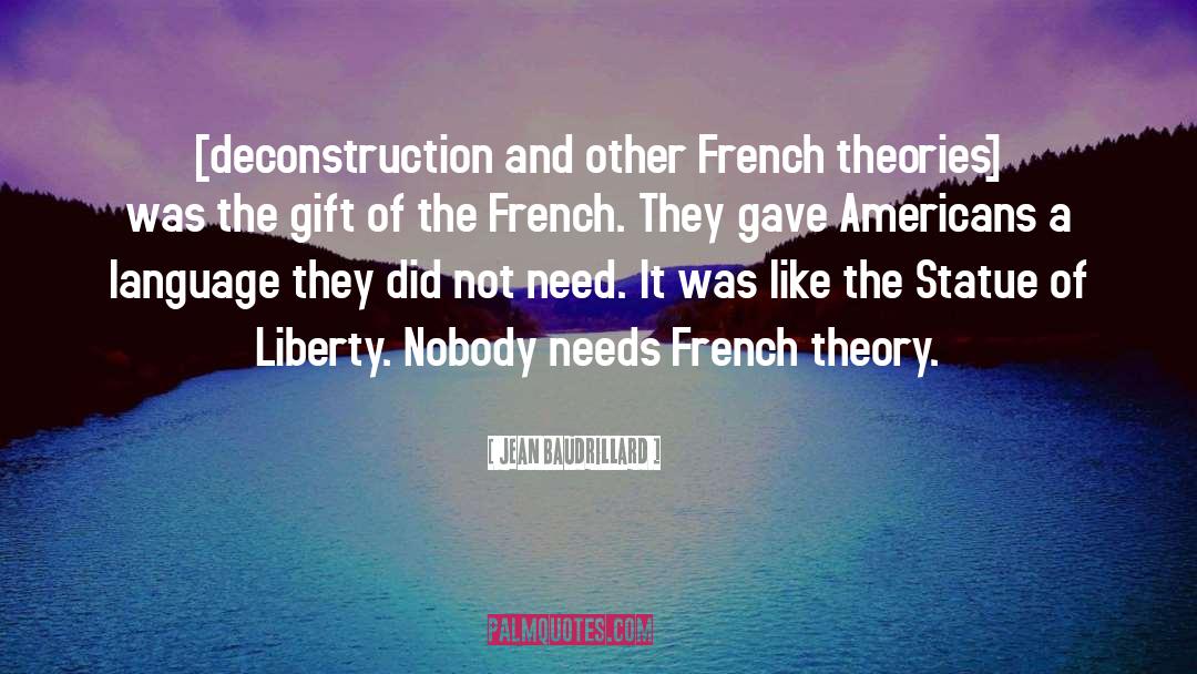 Loustalet Continental French quotes by Jean Baudrillard