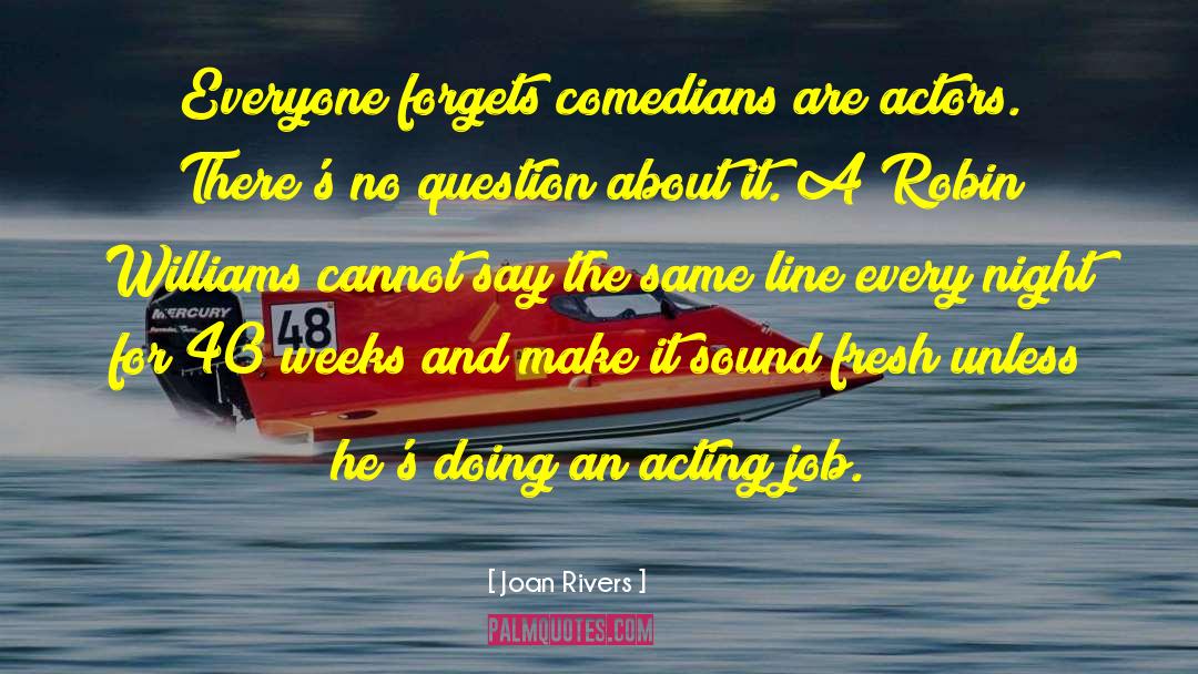 Lousy Job quotes by Joan Rivers