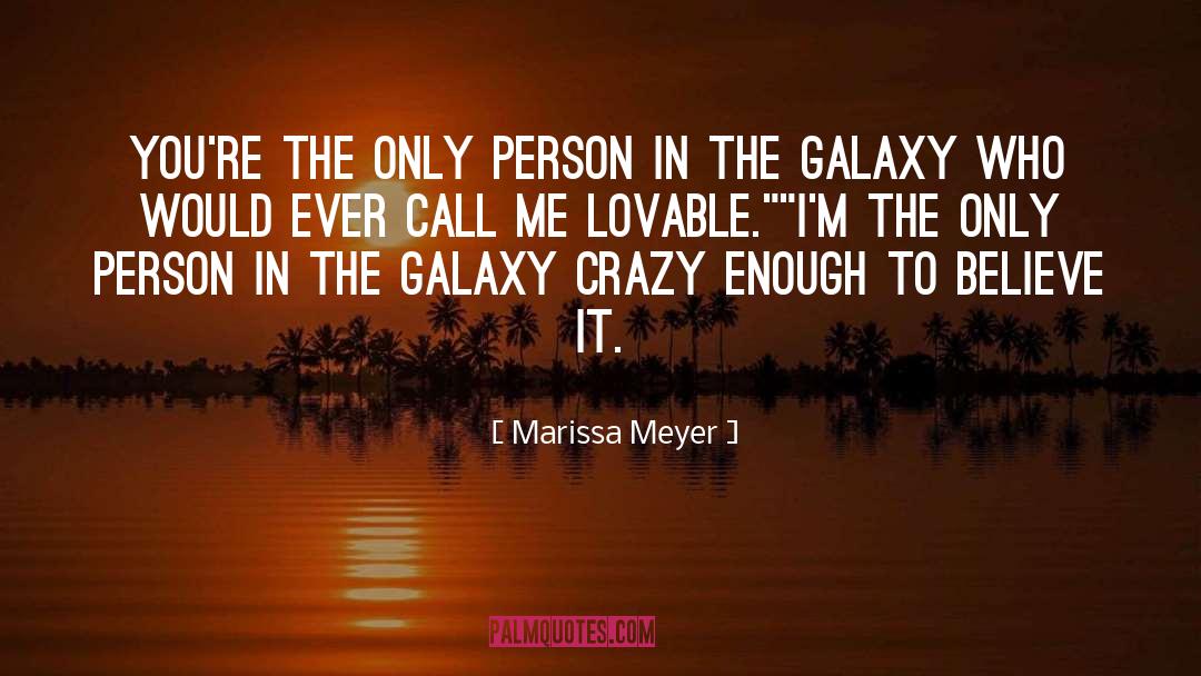 Lovable quotes by Marissa Meyer