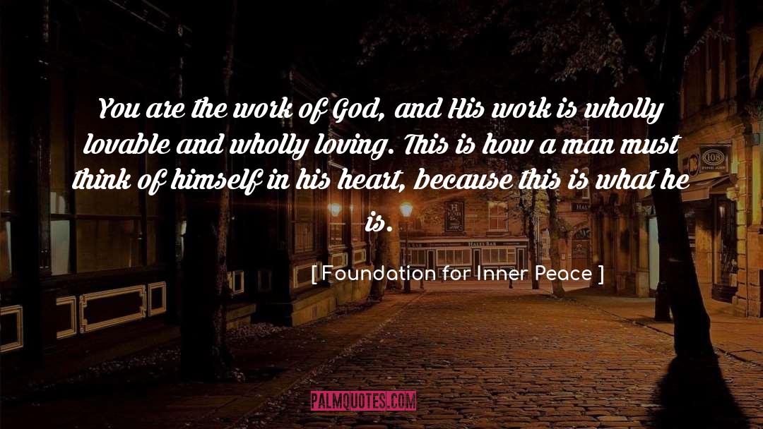 Lovable quotes by Foundation For Inner Peace