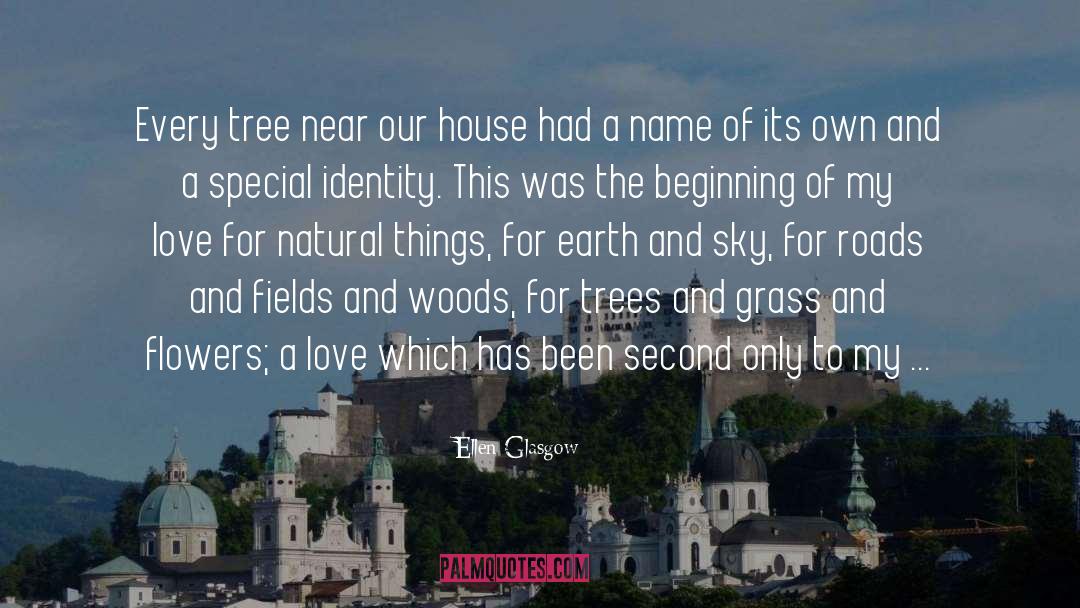 Lovallo Tree quotes by Ellen Glasgow