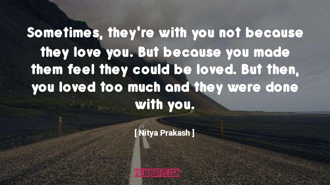Love Advice quotes by Nitya Prakash